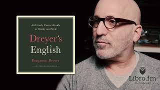 Dreyers English by Benjamin Dreyer Audiobook Excerpt [upl. by Dorman]