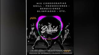 Mix Coreografia Olimpiada Drill Version 1 Kiara  Colegio Arrozal DJ BRAID [upl. by Andersen]