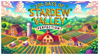 Day 171  Stardew Valley Perfection  Long Play [upl. by Isyed]