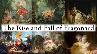 The Rise and Fall of JeanHonoré Fragonard 17321806 [upl. by Orly]