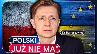 quotPRZEGRALIŚMY WSZYSTKOquot DR ARTUR BARTOSZEWICZ O TYM CO WEDŁUG NIEGO CZEKA POLAKÓW [upl. by Anale]