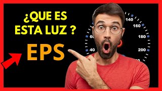 💡 Que Significa la LUZ Testiga EPS en el Tablero del Automóvil  Luz EPS Encendida [upl. by Sitruc]