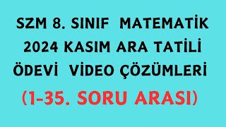 8SINIF MATEMATİK KASIM ARA TATİL ÖDEVI ÇÖZÜMLERİ 135 SORU ARASI [upl. by Nay]