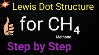 CH4 Lewis StructureLewis Structure for CH4 Methane [upl. by Arocal945]