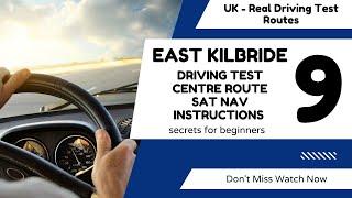 East Kilbride Driving Test Centre Route  9 With Sat Nav Instructions [upl. by Dlorag721]