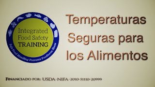 Parte 5 Temperaturas Seguras para los Alimentos [upl. by Barcroft]