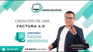 Creacion de Factura 40 en Factura Electrónica de CONTPAQi [upl. by Sej]