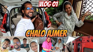 Ajmer Trip 2024 Vlog 01  Travel Vlog  mrsarfaraz [upl. by Malcah]