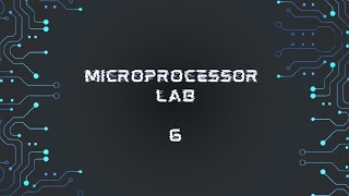 شرح مختبر مايكرو microprocessor lab حل بروسيجر المحاضره السادسه الكورس الاول [upl. by Htebazile]