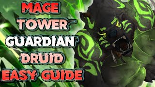 Ultimate Guide to Guardian Druid Quick and Easy Mage Tower Victory build updated for TWW [upl. by Cirdor]