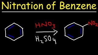 Nitration of Benzene Mechanism  Electrophilic Aromatic Substitution Reactions [upl. by Huskamp]