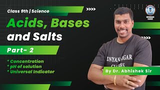 Acids Bases and Salts Part 2  Concentration  pH of solution  Universal Indicator acidbasesalt [upl. by Atenahs]