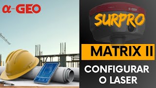 Configurar o Matrix II Laser no Surpro [upl. by Oswal198]