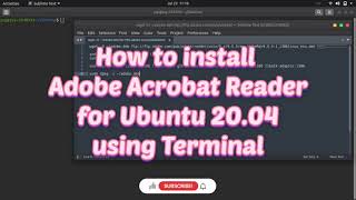 How to install Adobe Acrobat Reader on Ubuntu 2004 using Terminal [upl. by Daphna930]