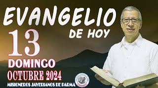 EVANGELIO DE HOY DOMINGO 13 de OCTUBRE de 2024 ORACIÓN LECTURA REFLEXIÓN Y BENDICIÓN [upl. by Anestassia]