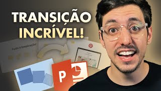 ESSE EFEITO DE TRANSIĂ‡ĂO DO POWERPOINT VAI MUDAR PRA SEMPRE SUAS APRESENTAĂ‡Ă•ES TransformarMorph [upl. by Atteve581]