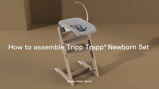 How to assemble the Tripp Trapp® Newborn Set [upl. by Ellerrehs]