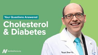 Answering Your Questions About Cholesterol and Diabetes [upl. by Devi]