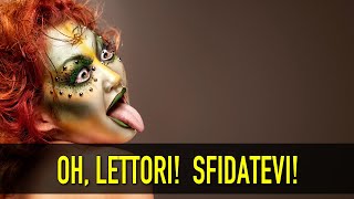 Oh lettori Sfidatevi [upl. by Schurman]