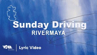 Sunday Driving by Rivermaya Official Lyric Video [upl. by Demaggio]