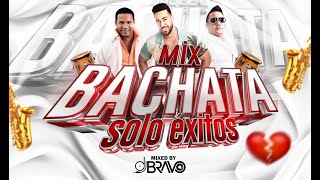 MIX BACHATA CLÁSICA AL CORAZÓN 💔  SOLO BUENOS ÉXITOS  DJBravo [upl. by Lucias67]