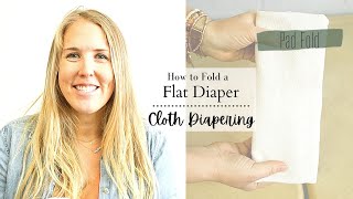 How to Fold a Flat Diaper  Flour Sack Towel Cloth Diapering Trick [upl. by Itsirk]