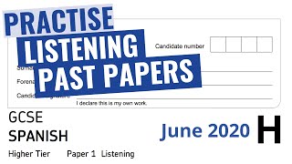 GCSE Spanish Listening Paper 2020 AQA Higher Tier Recording transcript and mark scheme [upl. by Naro]