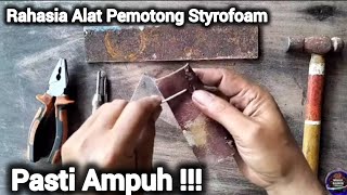 MEMOTONG STYROFOAM DENGAN CEPAT PAKAI ALAT APA  INI JAWABANNYA [upl. by Ferguson]