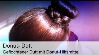 Geflochtener Dutt mit quotDonutquot Hilfsmittel [upl. by Einor]