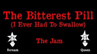 The Jam  The Bitterest Pill  Karaoke [upl. by Ahtenak]