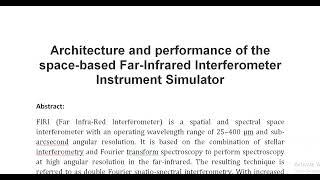 Architecture and performance of the space based Far Infrared Interferometer Instrument Simulator [upl. by Nahtanohj]