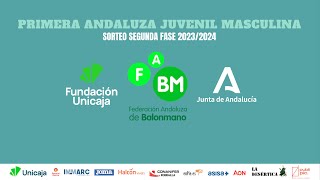 SORTEO SEGUNDA FASE PRIMERA ANDALUZA JUVENIL MASCULINA 2324 [upl. by Clorinde]