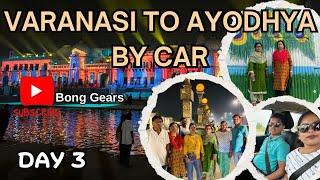 Varanasi to Ayodhya by Car Day 3 10 daysUttar Pradesh Tour Ayodhya viralvideo trending travel [upl. by Ahseina]