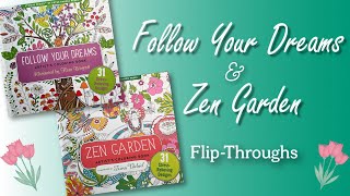 Follow your dreams and Zen garden flip throughs  Adult Coloring [upl. by Sunny]