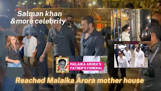 Salman khan ampother celebrities reached Malaika Arora house 🏠malaika Arora father death salmankhan [upl. by Rafaelle166]