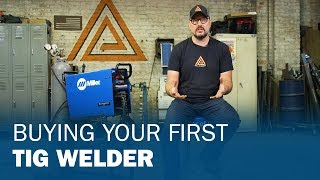 Buying Your First TIG Welder [upl. by Anitnamaid138]