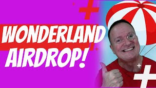 WOW All Wonderland tokenholders are getting an airdrop 🤑 [upl. by Carolan]