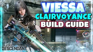 Viessa Clairvoyance Build Guide Infinity Beam The First Descendant [upl. by Nona368]