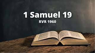 1 Samuel 19  Reina Valera 1960 Biblia en audio [upl. by Eyllek]