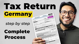 How to Submit a Tax Return in Germany  German Tax Declaration Step by Step Example 2023 [upl. by Ingalls]