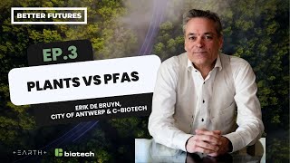 Ep 3 Plants vs PFAS [upl. by Fairleigh]