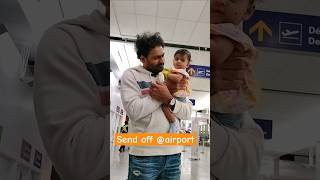 Send off at airport pranaya airport daddaughter cutebaby emotional shorts babyvideos [upl. by Redd804]