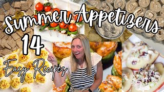 14 Easy amp Delicious Summer Appetizers [upl. by Ameh568]