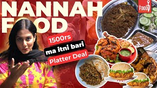 Indulge in Nannah Foods Big Platter Deal for Only Rs 1500  Food Space by Bushra [upl. by Annaerda]