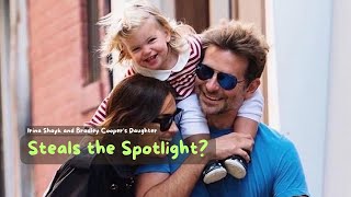 Irina Shayk and Bradley Cooper’s Daughter Lea Steals the Spotlight in Adorable New Pics and Premiere [upl. by Enirbas525]