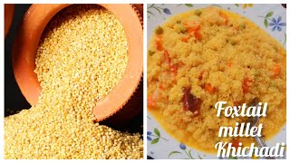 Quick and Tasty Foxtail millet Khichadi recipe 😋  millets ka Khichadi banane ka aasan tarika [upl. by Adnamas297]