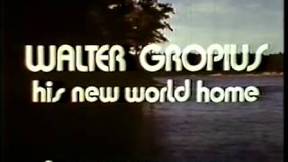 Walter Gropius His New World Home [upl. by Quill]