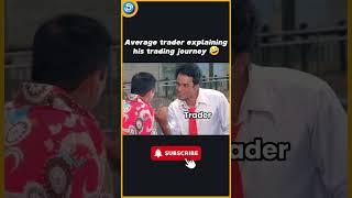 Average trader explaining his trading journey memeshort investingtips traders [upl. by Gierc]