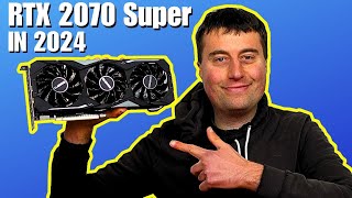 RTX 2070 Super in 2024  5 Years Old But Still Gold [upl. by Etnoek]