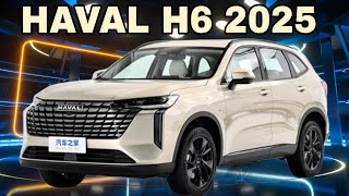 HAVAL H6 2025  فيس ليفت جامد لسيارة قوية جدا [upl. by Alston]